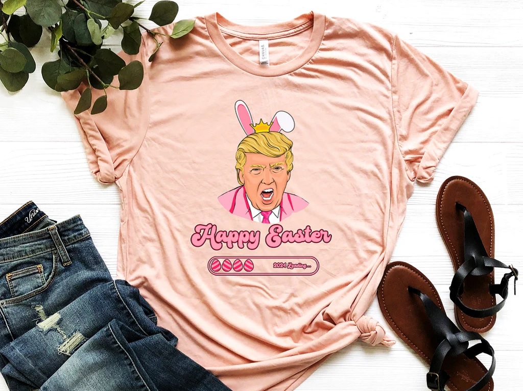 Happy Easter Trump 2024 T-Shirt